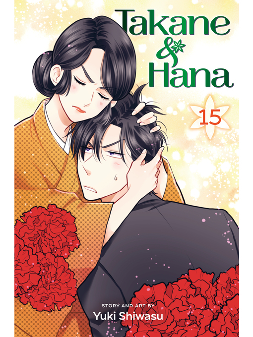 Title details for Takane & Hana, Volume 15 by Yuki Shiwasu - Wait list